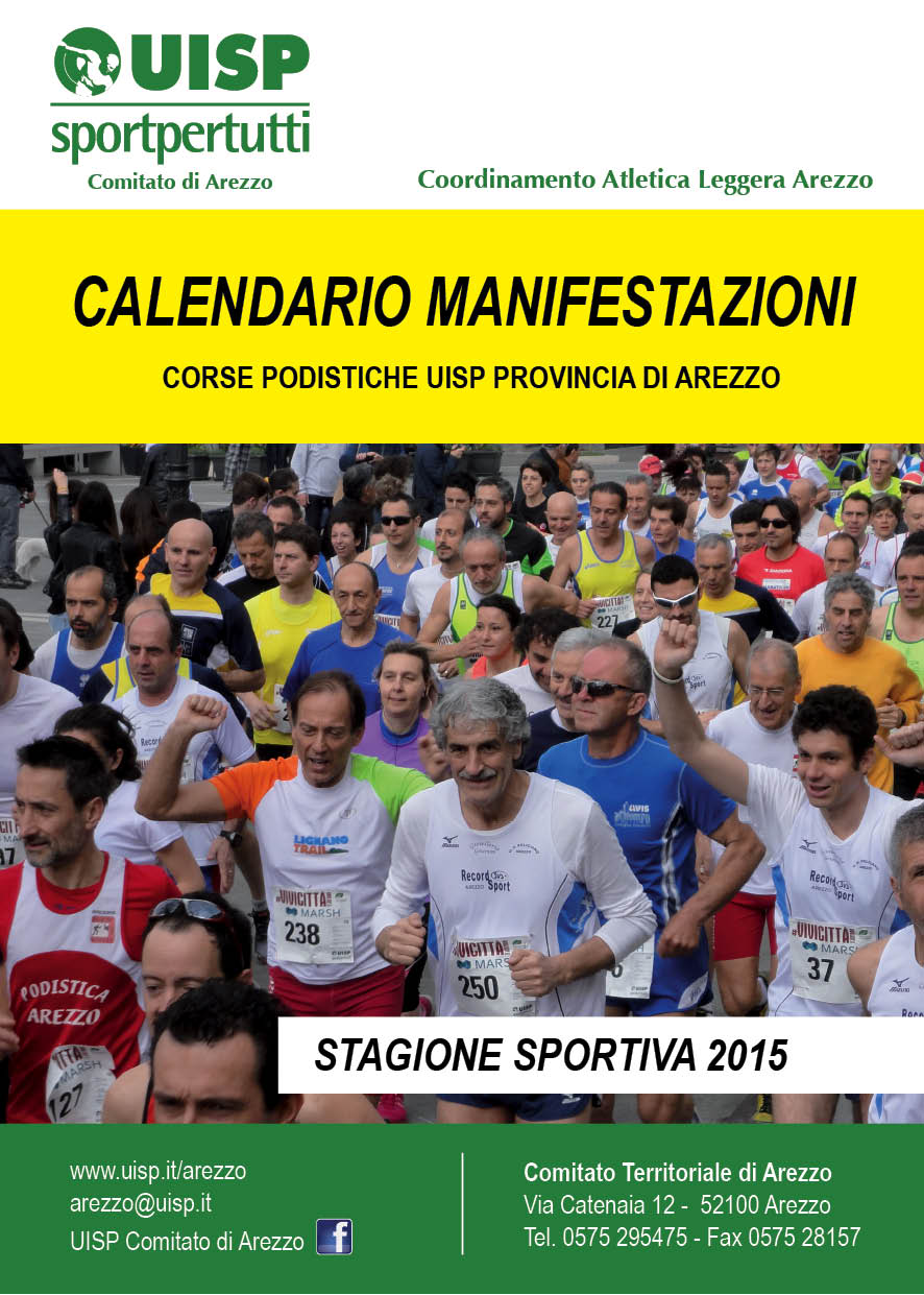 Calendario gare podistiche UISP Arezzo 2015