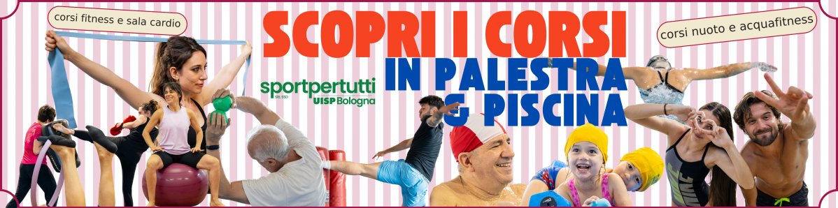 Corsi in Palestra e Piscina