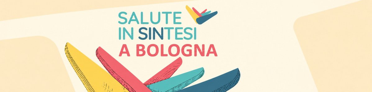 SALUTE IN SINTESI A BOLOGNA