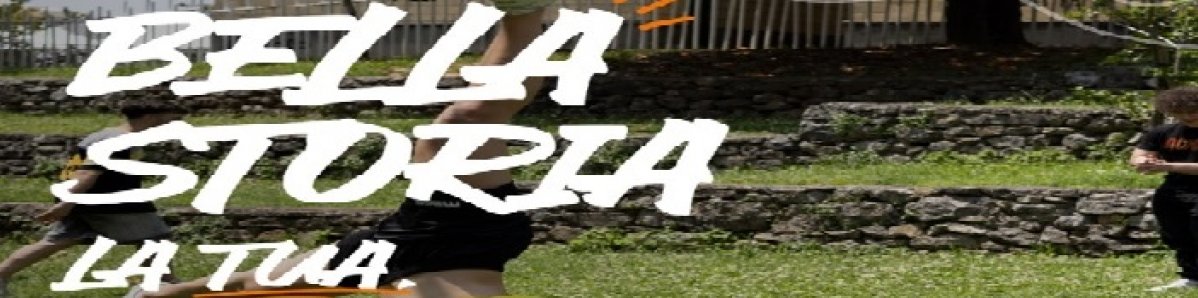BELLA STORIA LA TUA