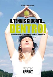 La copertina di 'Il tennis giocato... dentro!'