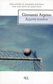 La copertina di "Azzurro Tenebra" di Giovanni Arpino