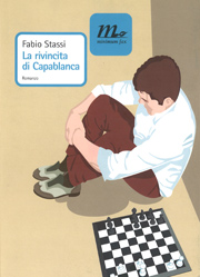 La copertina di "La rivincita di Capablanca" di Fabio Stassi
