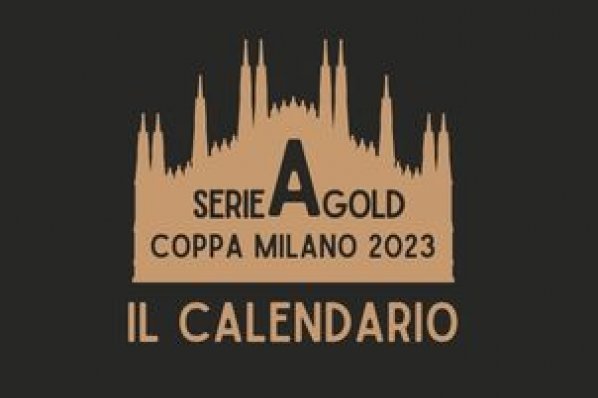 CALENDARIO COPPA MILANO SERIE A GOLD 