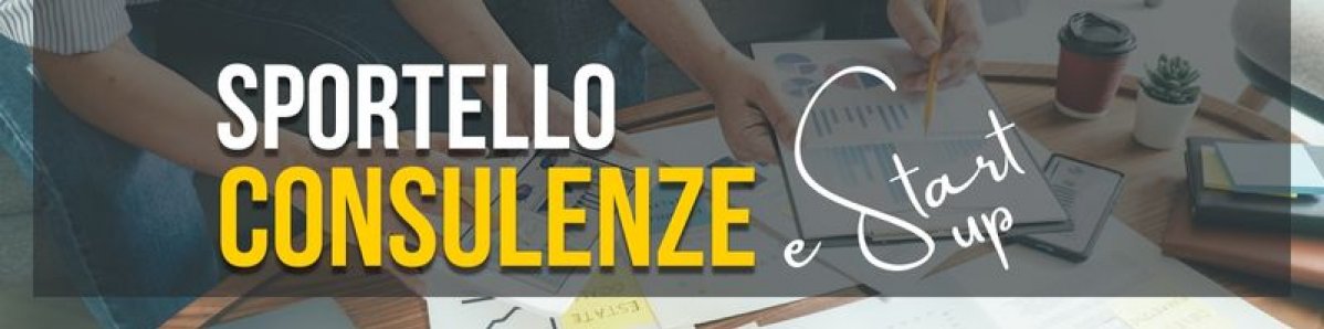 Sportello Consulenze e Start Up