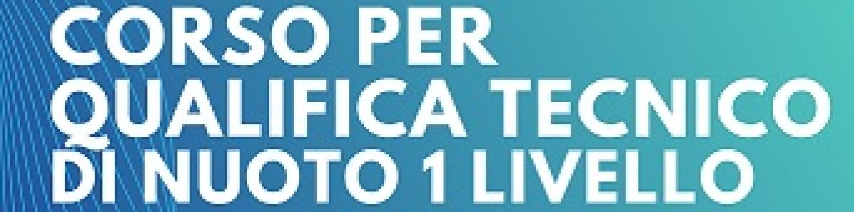 Corso per Qualifica Tecnico di Nuoto – 1° Livello