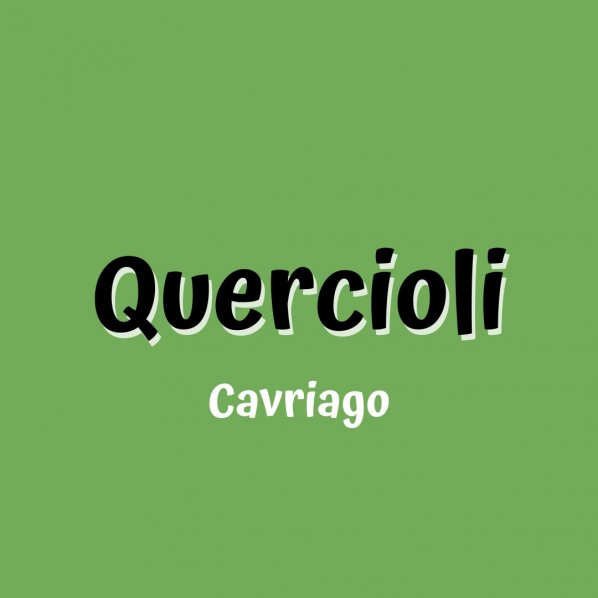 Quercioli - Cavriago 