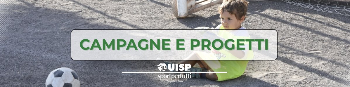 Campagne e progetti
