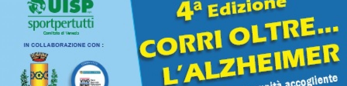 Quarta edizione di "Corri oltre... l'Alzheimer