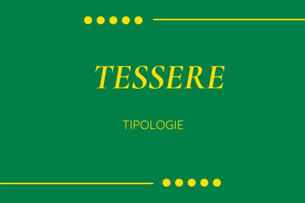 TESSERE